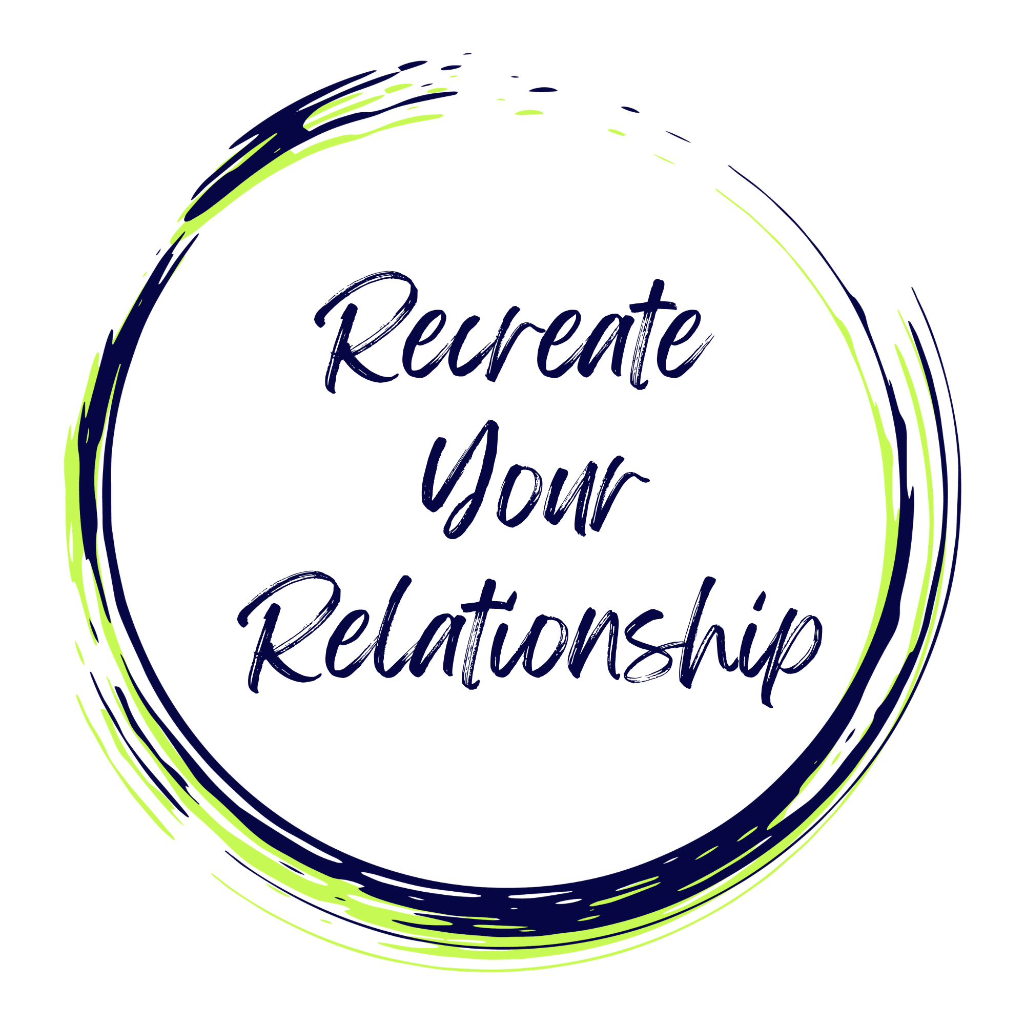 Recreate Your Relationship